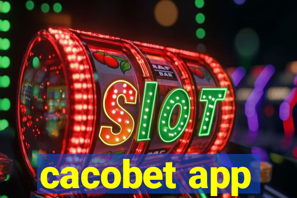 cacobet app